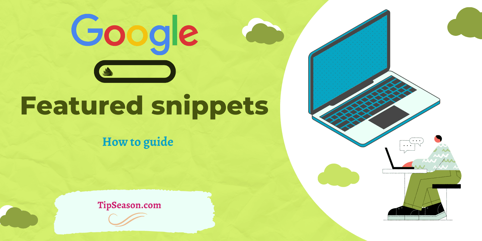 How to get featured on Google Search - Featured snippets